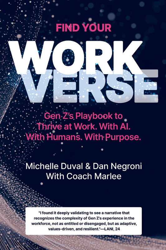 Find Your Workverse - Hardcover